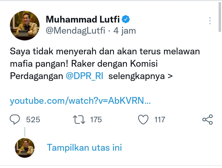 Mendag Lutfi Bilang akan Terus Lawan Mafia Pangan