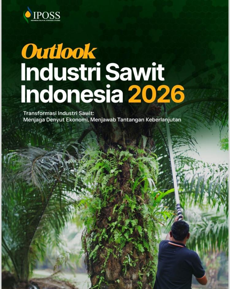 Outlook Sawit Indonesia 2026: IPOSS Petakan Arah Transformasi Industri Sawit Nasional