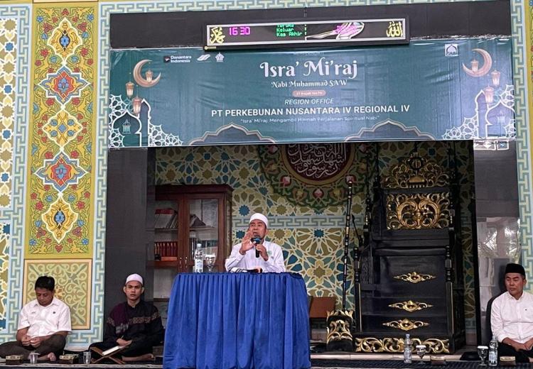 PTPN IV Regional IV Peringati Isra Mi'raj, Ajak Karyawan Terapkan Sunnah Nabi dalam Bekerja
